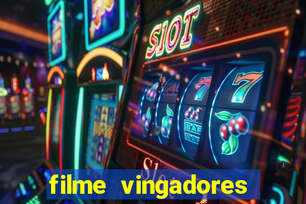 filme vingadores ultimato completo dublado gratis